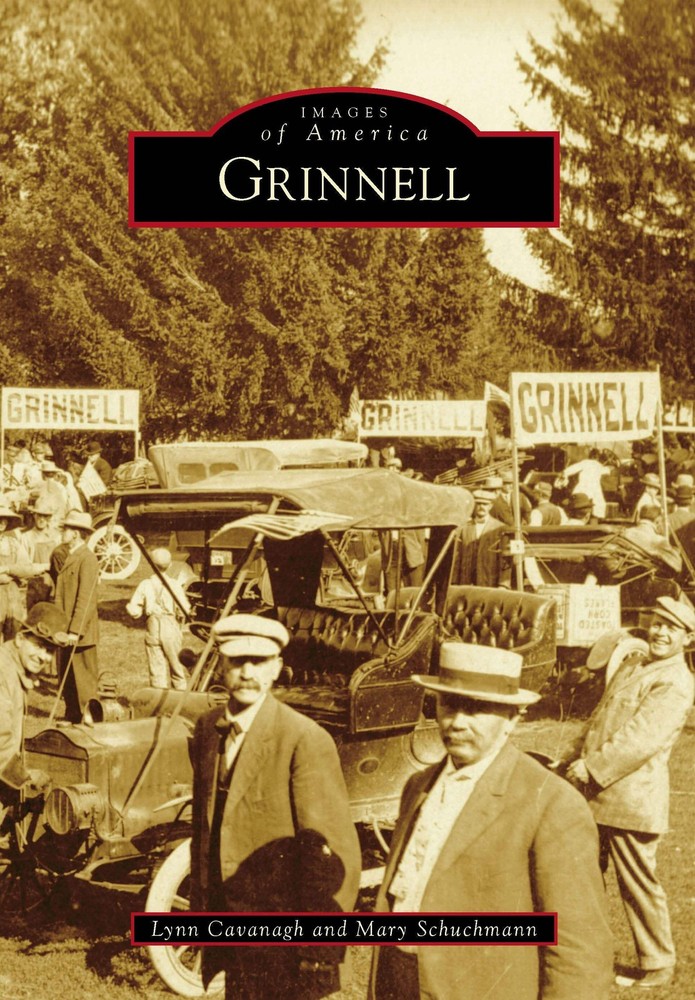 NEW Arcadia Publishing Grinnell, IA 9781467114196 Images of America Trade Paperb