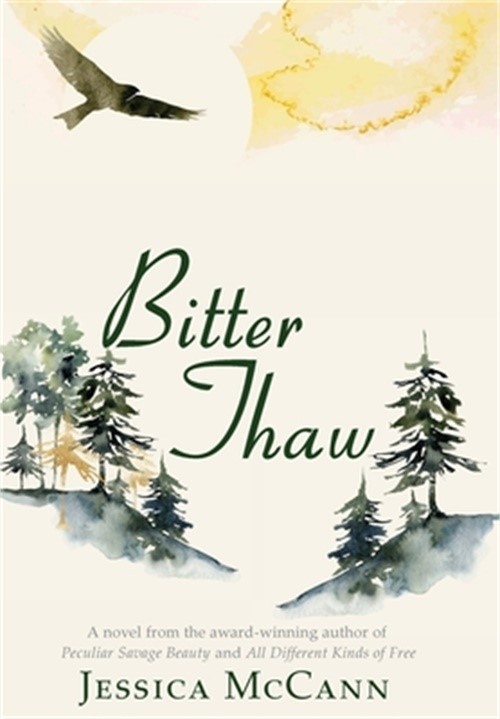 Bitter Thaw (Hardback or Cased Book)