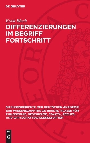 Ernst Bloch Differenzierungen Im Begriff Fortschritt (Hardback)Another great item from Rarewaves USA | Free delivery!