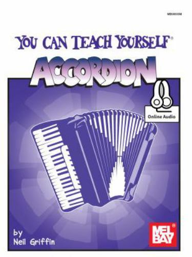 You Can Teach Yourself Accordion : Includes Online Audio, Paperback by Griffi...