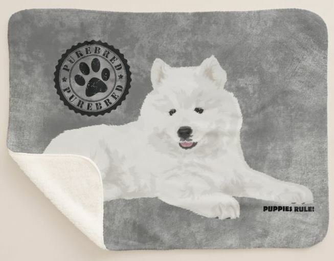 Puppies Rule Samoyed Dog Purebred Gray Sherpa Fleece Throw Blanket