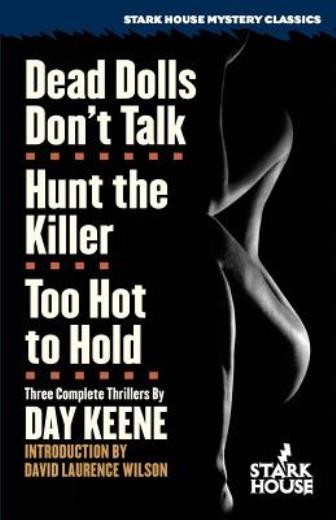 Dead Dolls Don't Talk / Hunt The Killer / Too Hot To Hold