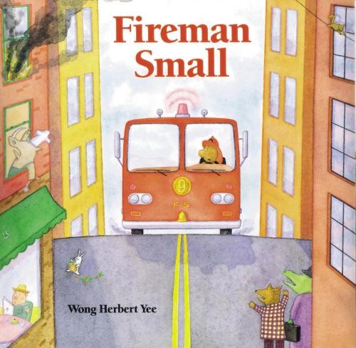 Wong Herbert Yee Fireman Small (Paperback)Another great item from Rarewaves USA | Free delivery!