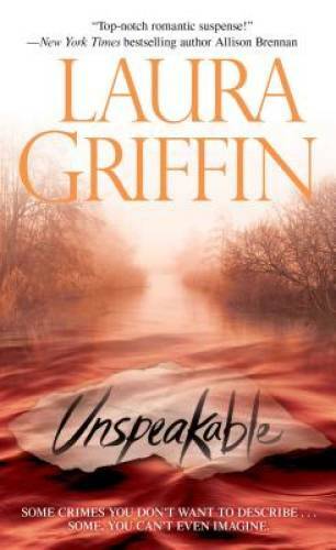 Unspeakable (Tracers) - Mass Market Paperback By Griffin, Laura - GOOD