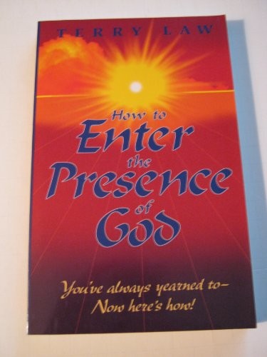 How to Enter the Presence of God by Law, Terry Book The Fast Free ShippingFREE US DELIVERY | ISBN: 0932081401 | Quality Books