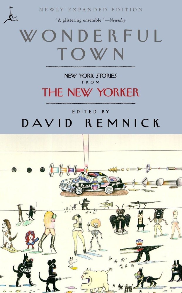 Wonderful Town: New York Stories from The New Yorker (Modern Library (Paperback,