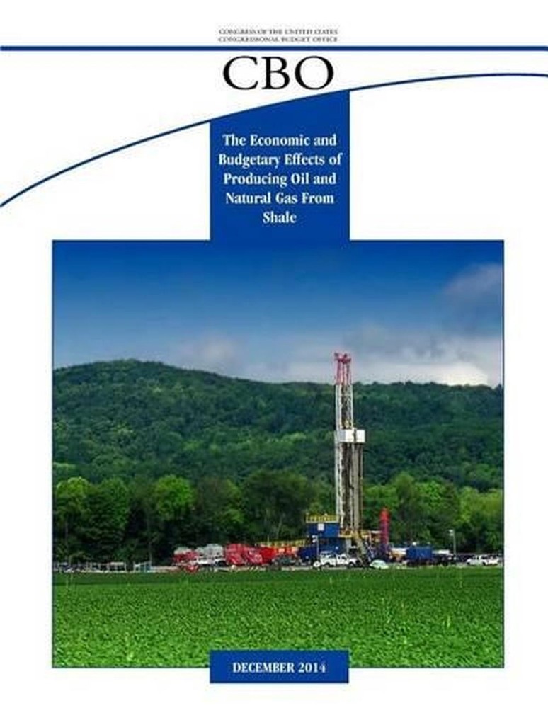The Economic and Budgetary Effects of Producing Oil and Natural Gas From Shale b