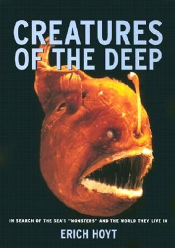 Creatures of the Deep: In Search of the Sea's 