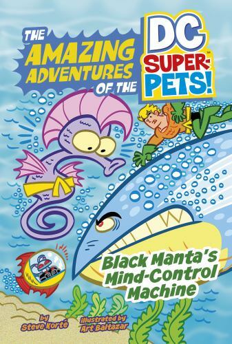 Black Manta's Mind-Control Machine, Paperback by Korte, Steve; Baltazar, Art ...