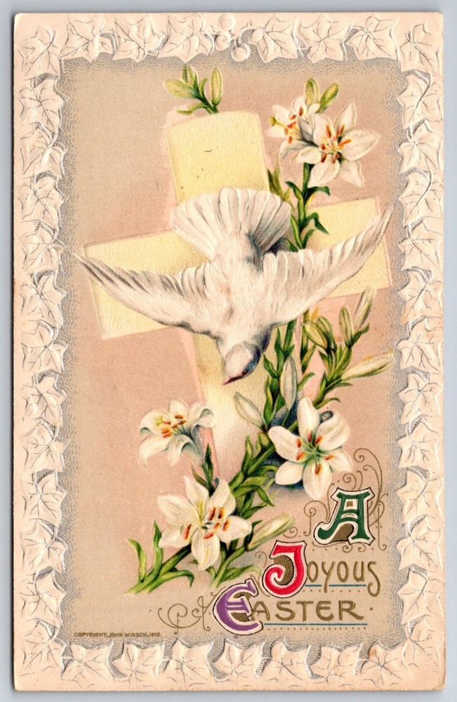 A Joyous Easter~Dove In Flight W/ Flowers & Holy Cross~Vintage Winsch Postcard