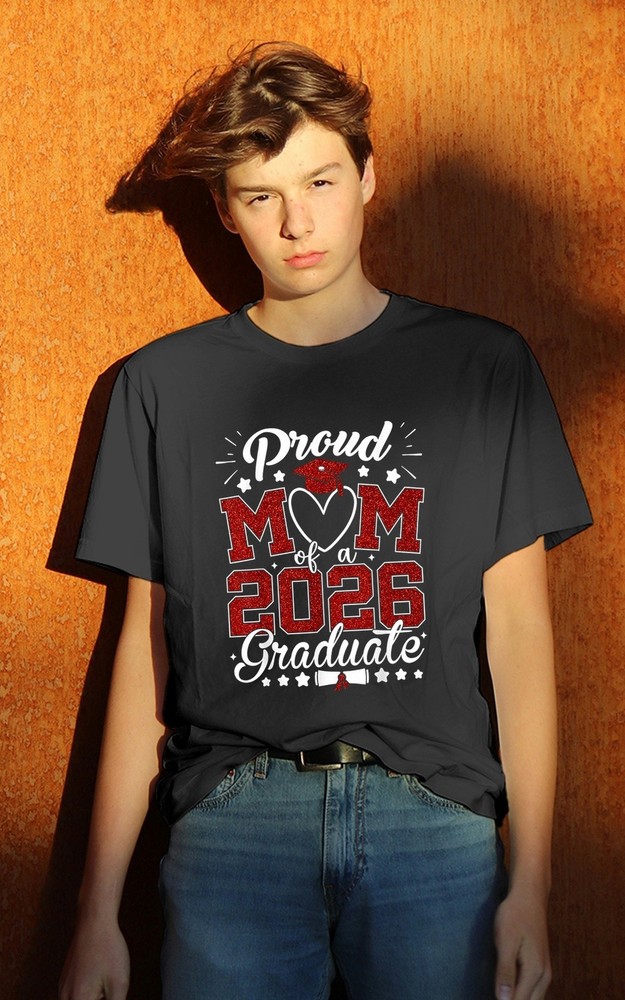 Proud Mom of A 2026 Graduate Senior Class of 2026 Graduation T-Shirt