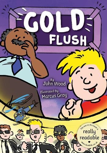 John Wood Gold Flush (Paperback) BookLife Accessible ReadersAnother great item from Rarewaves USA | Free delivery!