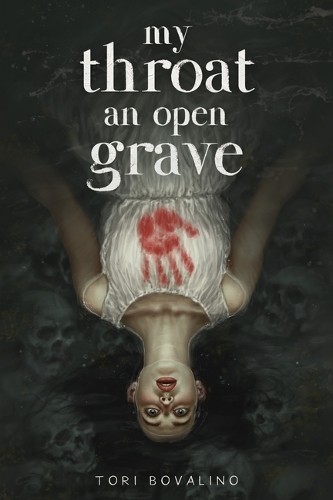 Tori Bovalino My Throat an Open Grave (Paperback)Another great item from Rarewaves USA | Free delivery!