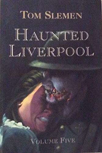 Haunted Liverpool: v. 5 by Slemen, Tom Paperback Book The Fast Free ShippingFREE US DELIVERY | ISBN: 190443875X | Quality Books
