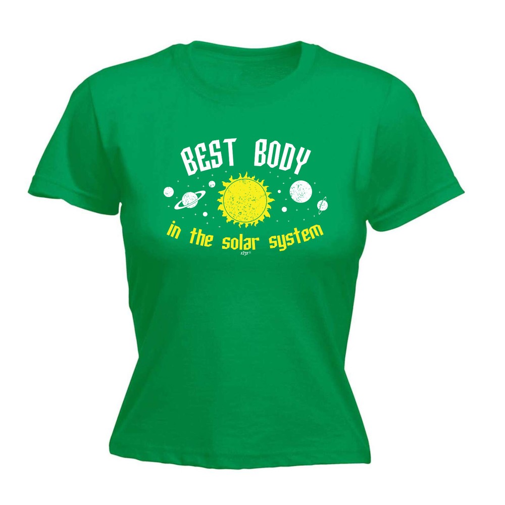 Best Body Solar System - Womens T Shirt Funny T-Shirt Novelty gift tshirt