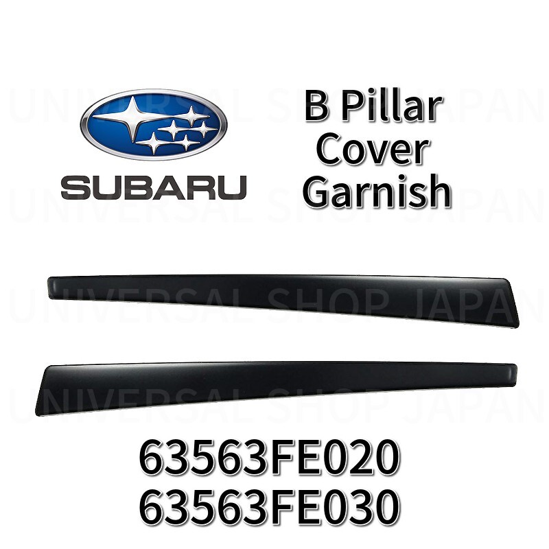 SUBARU IMPREZA WRX STi 2002-2007 Genuine B Pillar Cover Garnish RH & LH Set OEM