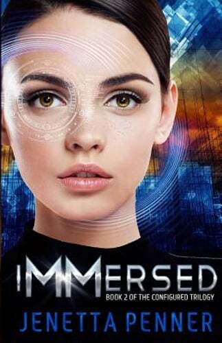 Immersed: Book #2 in the Configured Trilogy by Jenetta Penner: Used