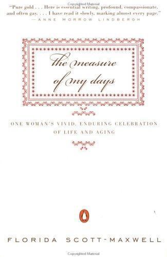 Measure of My Days, Paperback by Scott-Maxwell, Florida Pier, Brand New, Free...