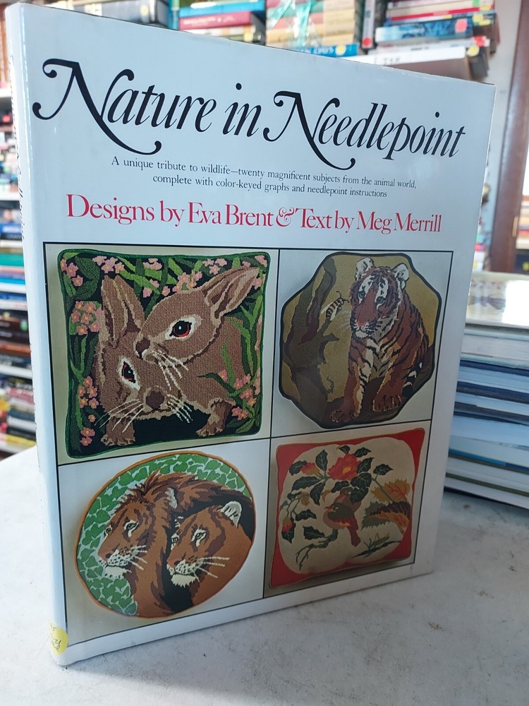 Nature in Needlepoint by Eva Brent & Meg Merrill (1975, HCDJ) BL3D