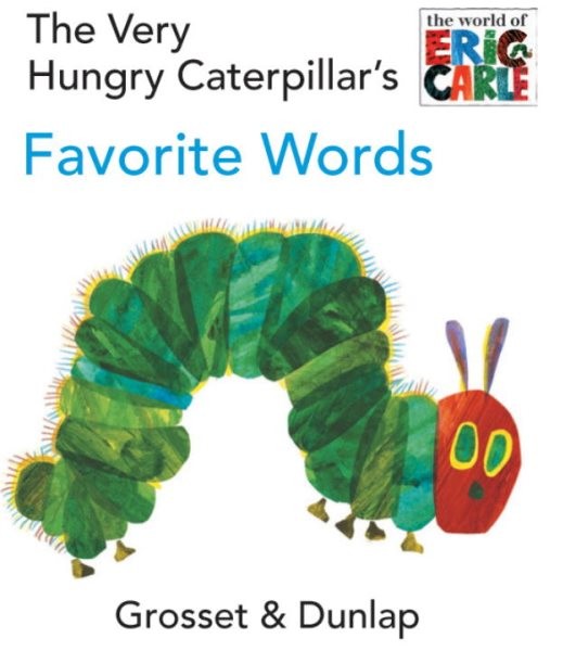 Very Hungry Caterpillar's Favorite Words, Hardcover by Carle, Eric, Like New ...