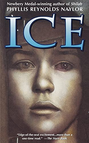 Ice, Naylor, Phyllis Reynolds