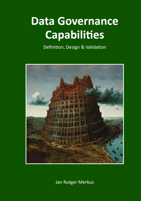 Data Governance Capabilities; definition, design, validation