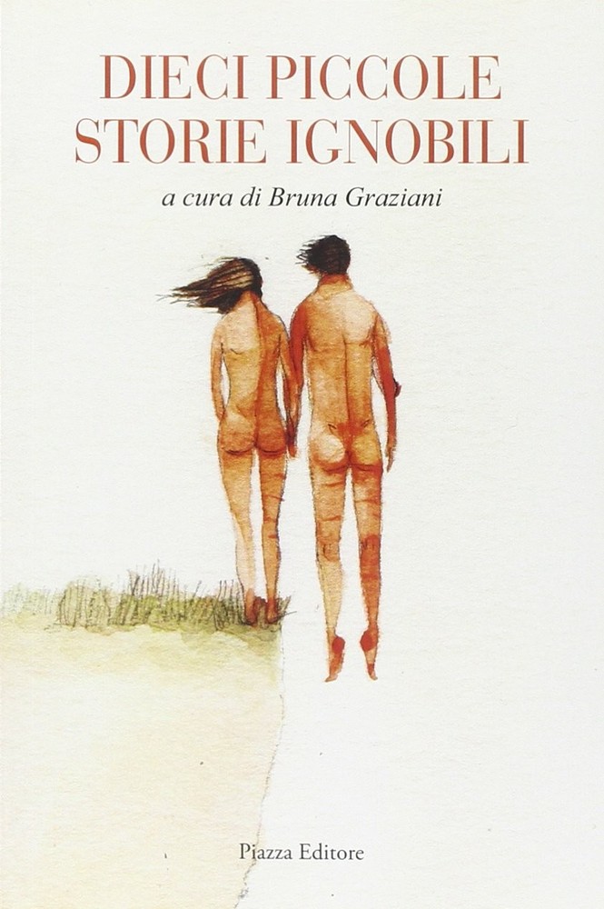 B. Graziani Dieci piccole storie ignobili (Paperback)Another great item from Rarewaves USA | Free delivery!