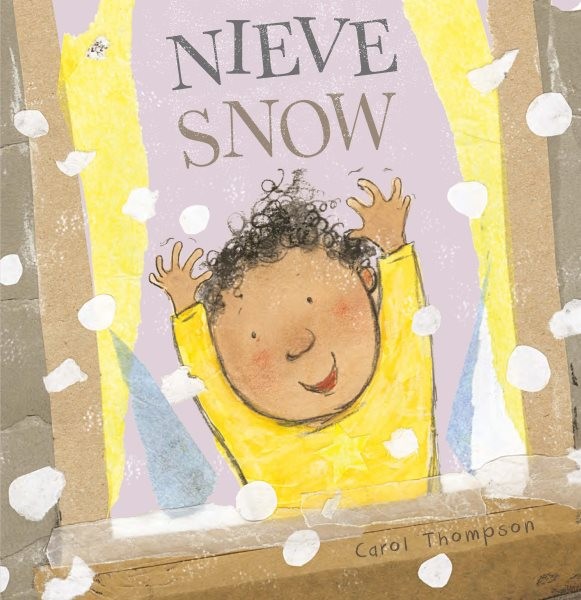 Nieve / Snow, Hardcover by Thompson, Carol; Mlawer, Teresa (TRN), Like New Us...