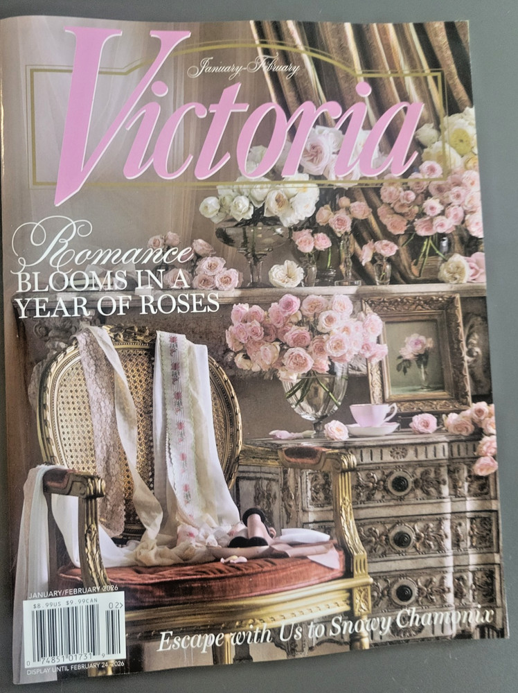Victoria - Jan/Feb 2026 Issue -Romance Blooms In A Year Of Roses -Snowy Champnix