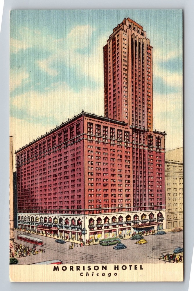 Chicago IL-Illinois Morrison Hotel Vintage Postcard Standard Souvenir Postal PC