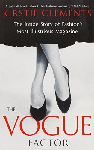 The Vogue Factor by Clements, Kirstie Paperback / softback Book The Fast FreeFREE US DELIVERY | ISBN: 1783350148 | Quality Books