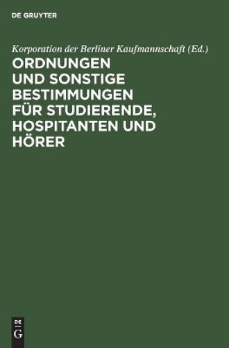 Ordnungen Und Sonstige Bestimmungen Für Studierende, Hospitanten Und  (Hardback)