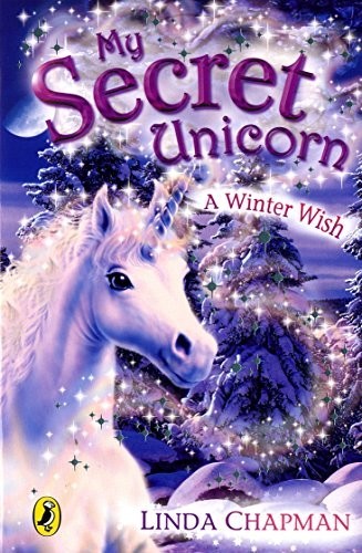 My Secret Unicorn: A Winter Wish by Chapman, Linda Paperback Book The Fast FreeFREE US DELIVERY | ISBN: 0141318465 | Quality Books