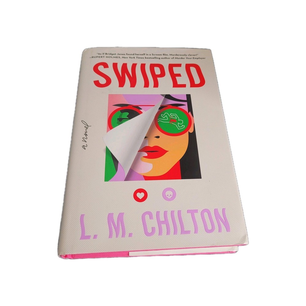 SWIPED L.M. Chilton 2024 First Edition Hardcover Thriller Fiction Scout Press