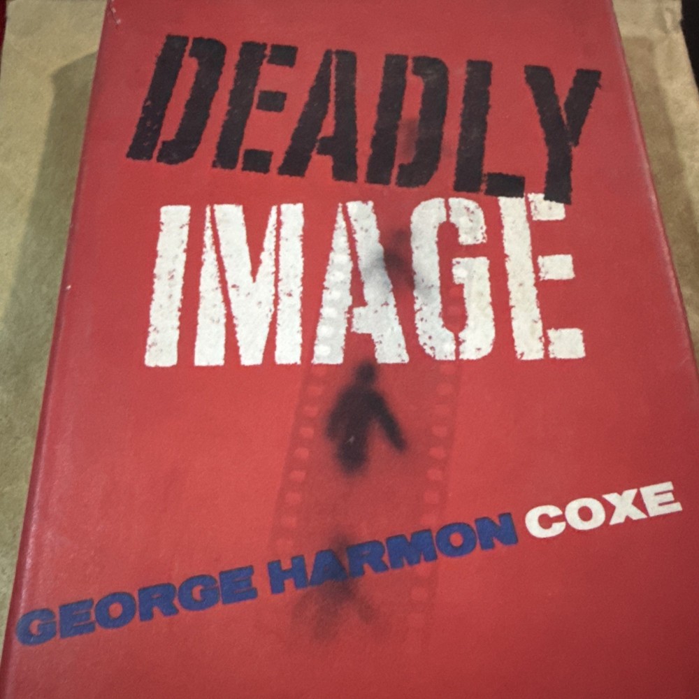 DEADLY IMAGE by GEORGE HARMON COXE 1964 HC DJ Dust Jacket