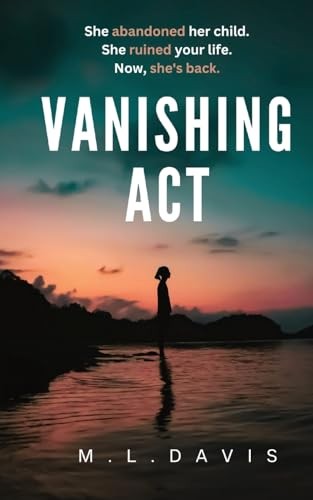 Vanishing Act by Davis, M L Paperback / softback Book The Fast Free ShippingFREE US DELIVERY | ISBN: 1738574601 | Quality Books