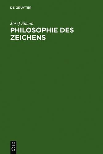 Josef Simon Philosophie des Zeichens (Hardback)