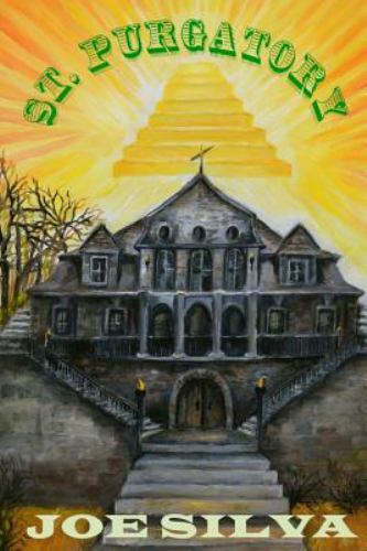 St. Purgatory by Silva, Joe, Brand New, Free shipping in the US