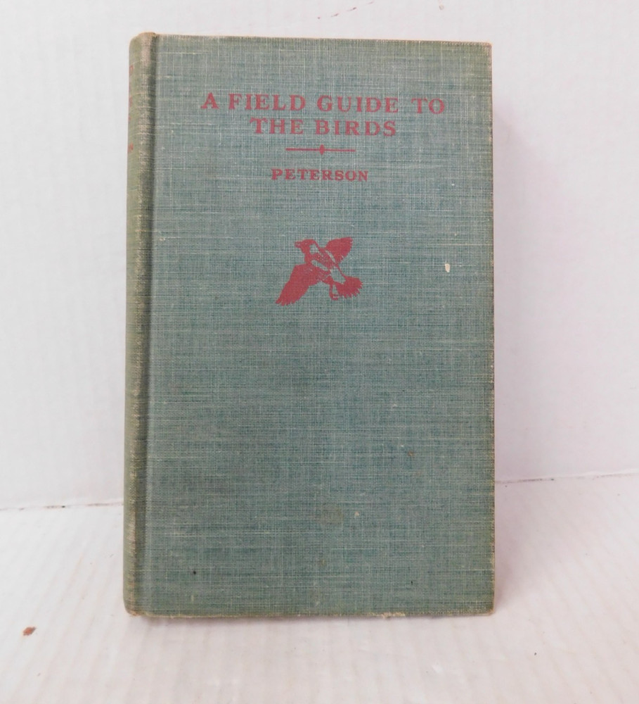Vintage A Field Guide to the Birds by Roger Tory Peterson 1947 Hardcover