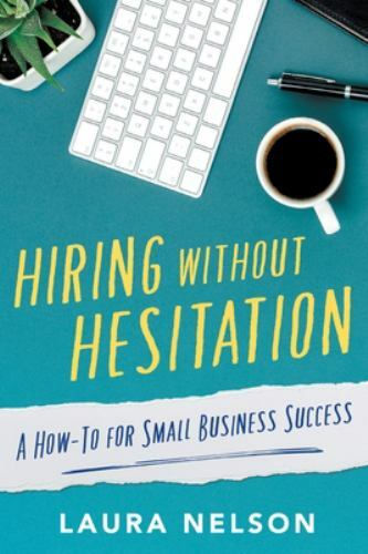Hiring without Hesitation, Brand New, Free shipping in the US