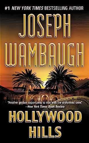 Hollywood Hills: A Novel - Paperback, by Wambaugh Joseph - Very Good q
