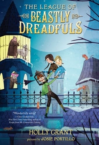 The League of Beastly Dreadfuls, Book 1 by Holly Grant: Used