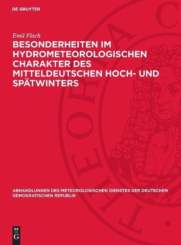 Emil Flach Besonderheiten Im Hydrometeorologischen Charakter Des Mitt (Hardback)