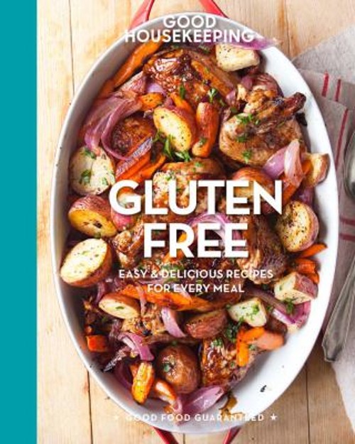 Good Housekeeping Gluten Free : Easy & Delicious Recipes for EverFree US Delivery | ISBN:1618371991