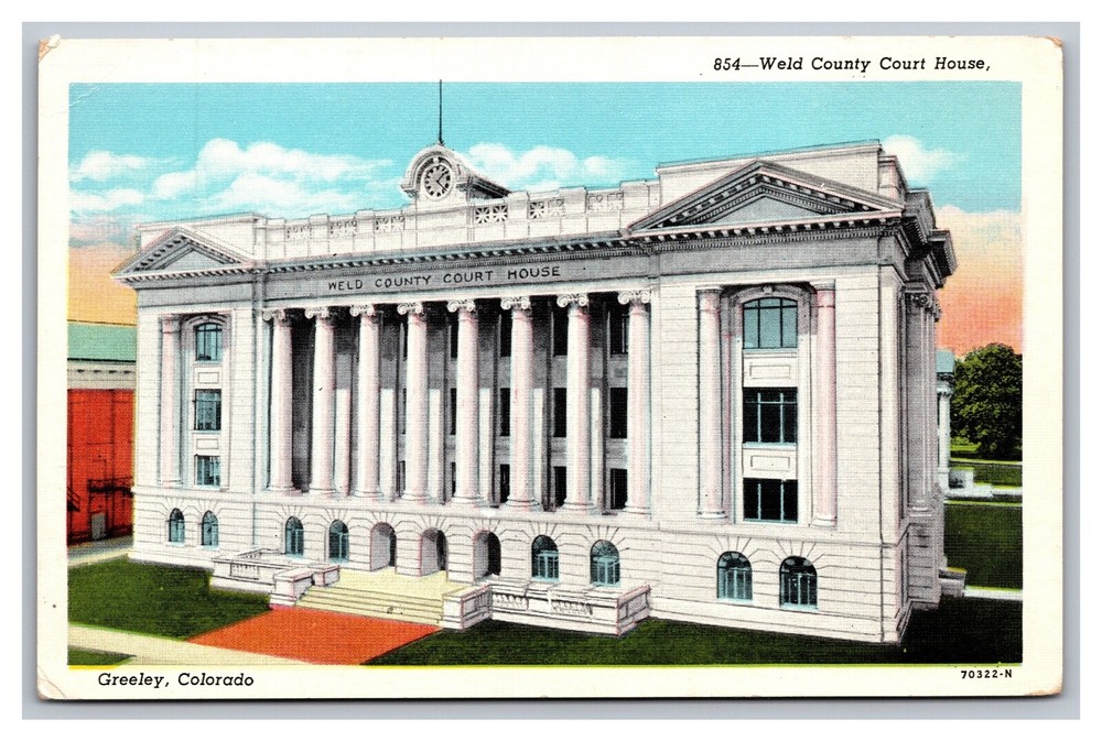 Greeley CO Colorado Weld County Court House #854 Linen Postcard