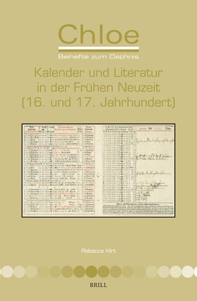 Kalender und Literatur in der Frhen Neuzeit (16. und 17. Jahrhundert) by Rebecca