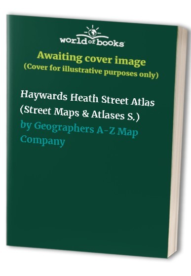 Haywards Heath Street Atlas (Street Maps & ... by Geographers A-Z Map  PaperbackFREE US DELIVERY | ISBN: 1843481596 | Quality Books