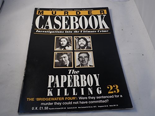 Murder Casebook 23 : The Paperboy Killing: The Bridgewater Four by Unknown BookFREE US DELIVERY | ISBN: 0748514236 | Quality Books