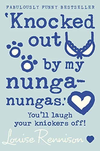Knocked Out By My Nunga-Nungas - Confessions of... by Rennison, Louise PaperbackFREE US DELIVERY | ISBN: 0007218699 | Quality Books
