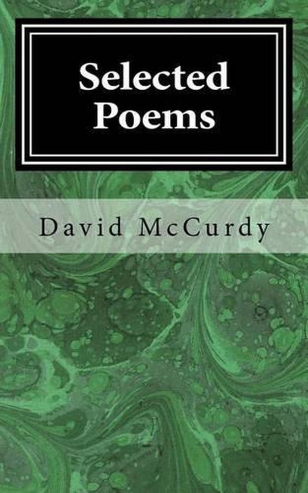 Selected Poems by David W. McCurdy (English) Paperback Book